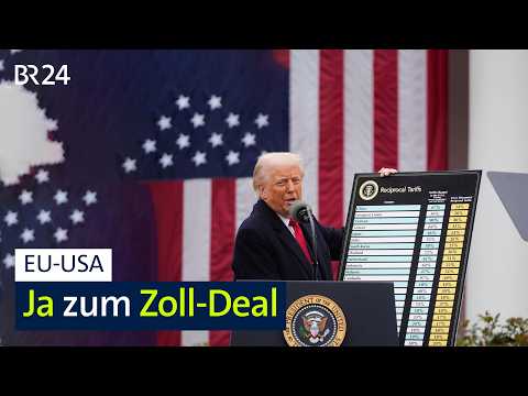 EU – USA: Ja zum Zoll-Deal | BR24 thumbnail