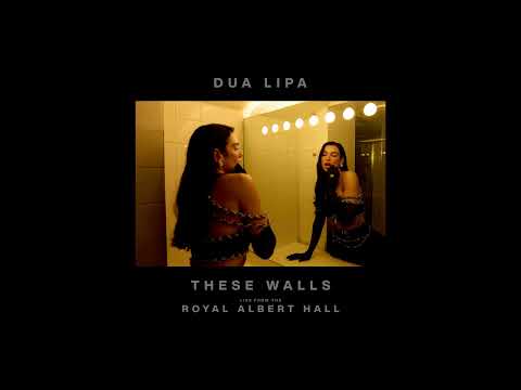 Dua Lipa - These Walls (Live from the Royal Albert Hall) thumbnail