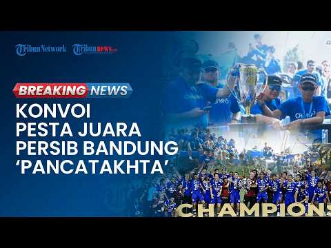 ?BREAKING NEWS: Konvoi Pesta Juara Persib Bandung, Bobotoh Rayakan Sejarah Hattrick Juara thumbnail
