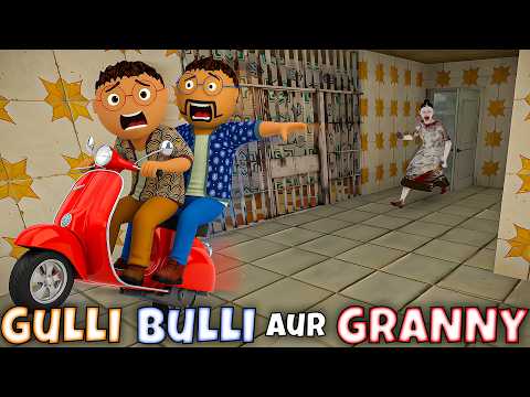 Gulli Bulli Aur Granny - Scooter Escape | granny wala game definition hindi granny game kaise khele thumbnail