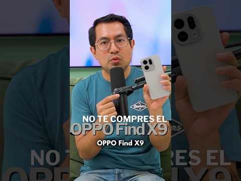 NO COMPRES el OPPO Find X9 sin ver este video thumbnail