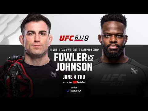 UFC BJJ 9: Fowler vs Johnson | Prelims thumbnail