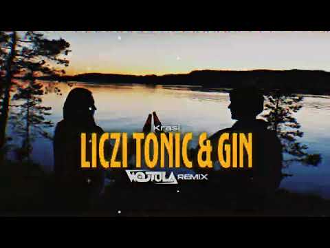 Krasi - LICZI TONIC&GIN (WOJTULA REMIX) thumbnail