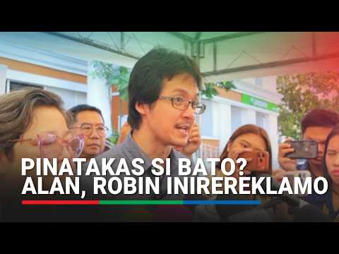 Tindig Pilipinas inireklamo sina Alan, Robin dahil sa pagpapatakas umano kay Bato | ABS-CBN News thumbnail