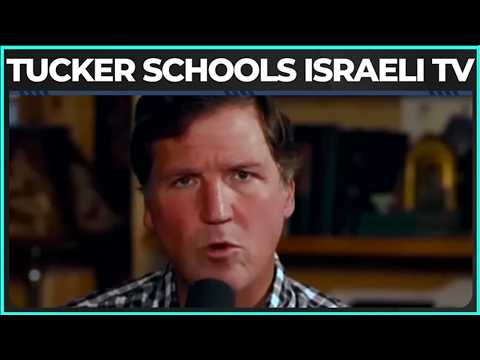 Tucker DEVASTATES Israel… On Israeli TV!! thumbnail