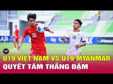 Nhận định U19 Việt Nam vs U19 Myanmar, 16h00 ngày 4/6: Quyết tâm thắng đậm để đi tiếp | Thế giới 24h thumbnail