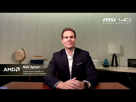A Special Message from AMD Corporate VP of Global Sales Neil Spicer | MSI 40th Anniversary thumbnail