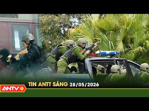 Tin tức an ninh trật tự nóng, thời sự Việt Nam mới nhất 24h sáng 28/5 | ANTV thumbnail