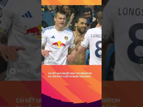 Sai lầm có thể sẽ tước đi cơ hội giành vé Champions League của Brighton thumbnail