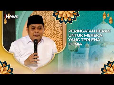 Peringatan Keras untuk Mereka yang Terlena Dunia | CHI 30/5 thumbnail