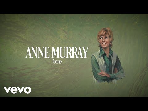 Anne Murray - Gone (Visualizer) thumbnail