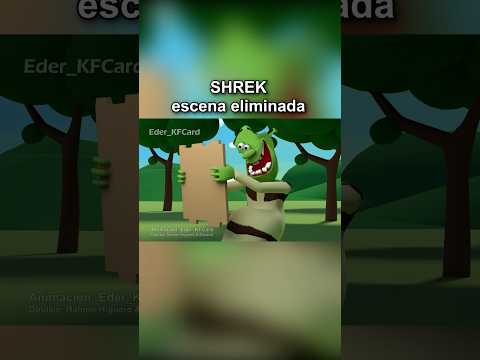 SHREK ESCENA ELIMINADA creado por Eder_KFCard thumbnail