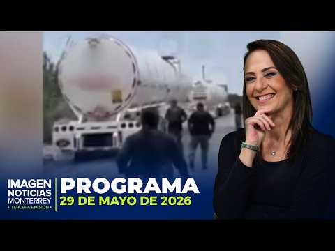 Noticias MTY con Claudia Ovalle | Programa Completo 29 de mayo de 2026 thumbnail