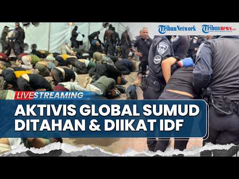?Menteri Israel Pamer Video Aktivis Global Sumud Ditahan IDF, Ditodong Senjata hingga Tangan Diikat thumbnail