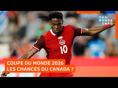 Coupe du monde 2026 : Le Canada peut-il créer la surprise à domicile ? thumbnail