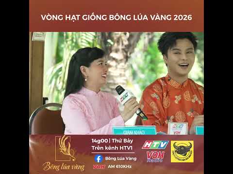 Cuộc thi Bông Lúa Vàng 2026 có gì hấp dẫn? thumbnail