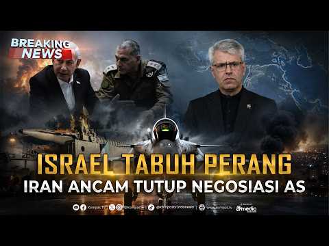 🔴LIVE - Israel Tabuh Perang, Iran Ancam Tutup Negosiasi AS thumbnail