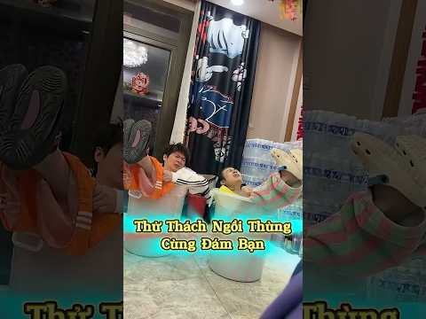 Thử Thách Ngồi Thùng Cùng Đám Bạn 😂📦🔥 thumbnail