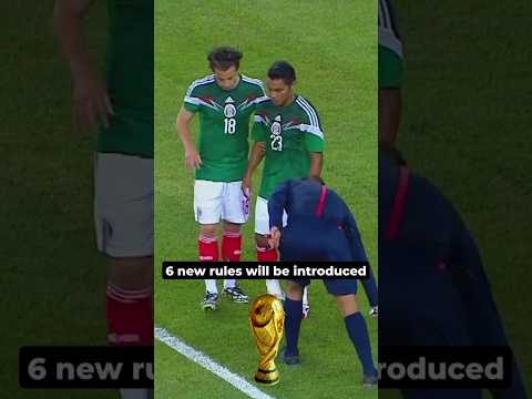 6 NEW Rules for the World Cup thumbnail