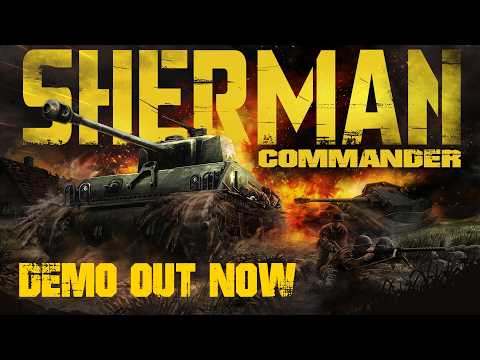 Sherman Commander | Steam Next Fest Demo Trailer thumbnail