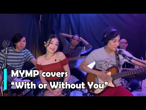 MYMP - With or Without You (Cover) thumbnail