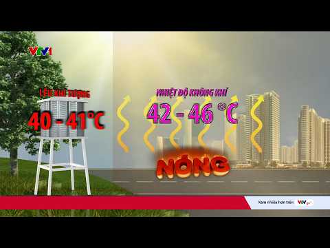 Nắng nóng đặc biệt gay gắt, 17 điểm có nhiệt độ cao trên 40 độ C | Cụm tin | VTV24 thumbnail