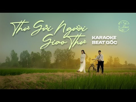 KARAOKE | LONG NÓN LÁ - Thư Gửi Người Giao Thư (EP Lục) | Beat Gốc thumbnail