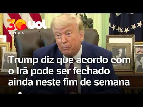 Trump diz que acordo com Irã pode ser fechado no fim de semana mas não descartou falha nas conversas thumbnail