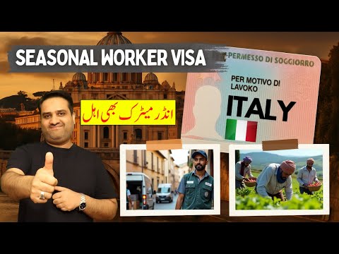 ITALY'S Seasonal Worker Visa Even for Under Matric thumbnail