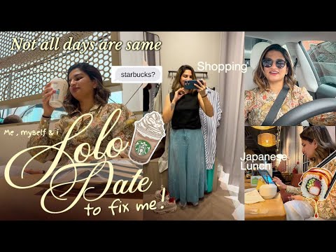 Solo Date to fix me | Not all days are same | Let’s break the repetitiveness  thumbnail