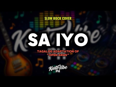 SA IYO (Open Arms – Tagalog Slow Rock Cover) – Journey | KantoVibe PH thumbnail