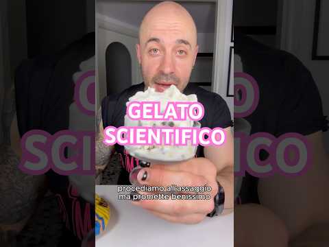 ? GELATO SCIENTIFICO ⤵️ thumbnail