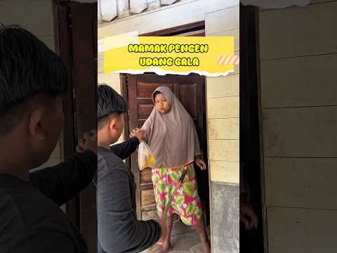 Mamak pengen udang gala ?? thumbnail