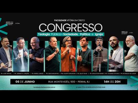 CONGREÇO TEOLOGIA PÚBLICA - SOCIEDADE, POLÍTICA E IGREJA | 06/06/2026 thumbnail