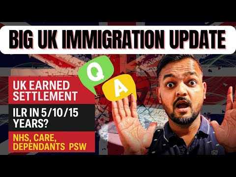 UK Earned Settlement Explained | ILR in 5, 10 or 15 Years? NHS, Care Workers, Dependants, PSW thumbnail