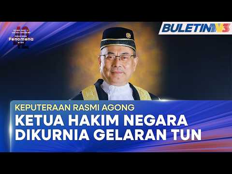 KEPUTERAAN RASMI AGONG | Ketua Hakim Negara Dikurnia Gelaran Tun, Dahului 144 Penerima Pingat (BU) thumbnail