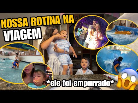 MEU FILHO FOI EMPURRADO + NOSSA ROTINA NA VIAGEM!!! 😱💦😭 *PISCINA E MUITA DIVERSÃO* thumbnail