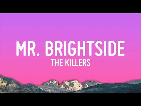 The Killers - Mr. Brightside (Lyrics) thumbnail