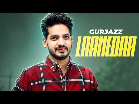 Laanedar | Gurjazz | Latest Punjabi Song 2026 | New Punjabi Songs 2026 | Speed Records thumbnail