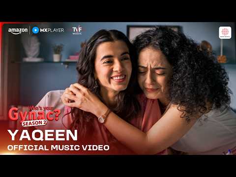 Yaqeen | Who's Your Gynac (Season 2) | Saba Azad | Arpit Mehta, Tushar Joshi, Gunjan Hariramani thumbnail