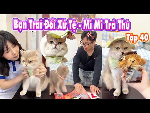 👊😾 Bạn Trai Đối Xử Tệ | Kế Hoạch Mi Mi Trả Thù Tập 40 thumbnail
