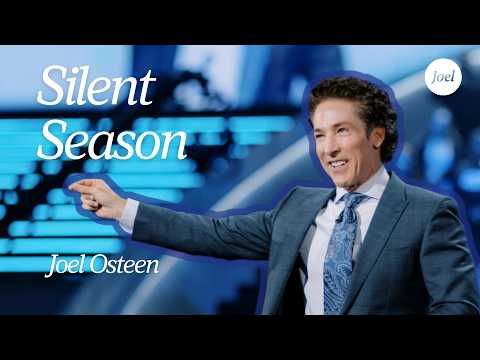 Silent Season | Joel Osteen thumbnail