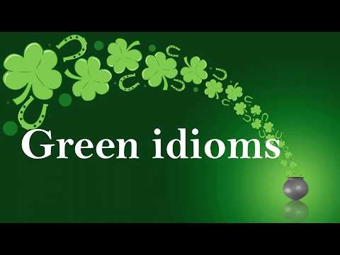 Saint Patrick's Day Idioms | Green Idioms | English Task thumbnail