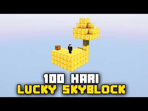 100 Hari Minecraft Tapi Lucky Skyblock thumbnail