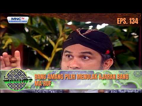 Bang Amang Pilih Menolak Ajaran Bang Ma’ruf | SAMPEYAN MUSLIM EPS 134 thumbnail