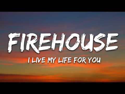 Firehouse - I Live My Life For You (Lyrics) thumbnail