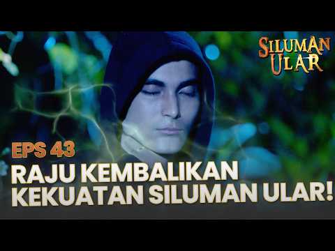 Perjuangan Raju Mengembalikan Kekuatan Siluman Ular| SILUMAN ULAR | EPS. 43 | PART 1 thumbnail