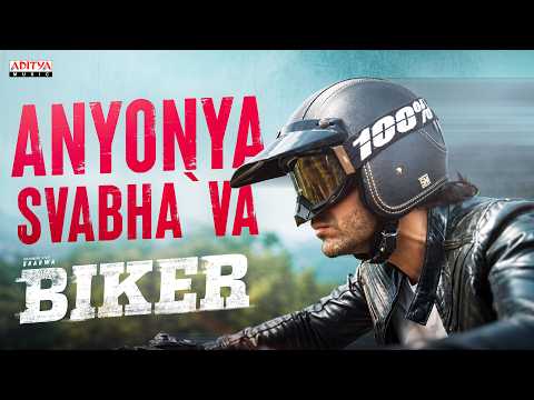 Biker - Anyonya Svabha`va Full Video | Sharwanand, Malvika Nair | Dr Rajashekhar | Ghibran |Abhilash thumbnail