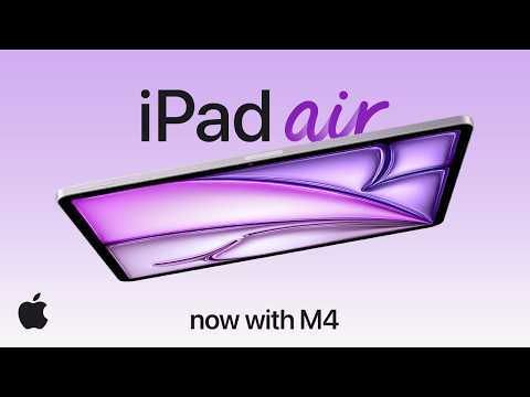 Introducing iPad Air with M4 thumbnail