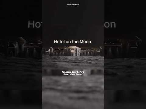 You Can Now Reserve A Hotel On The Moon ($10,000,000) thumbnail